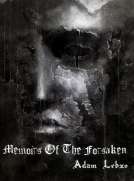 Memoirs Of The Forsaken